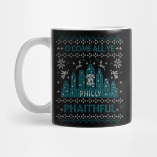 O Come All Ye Philly Phaithful Philadelphia Ugly Christmas Mug